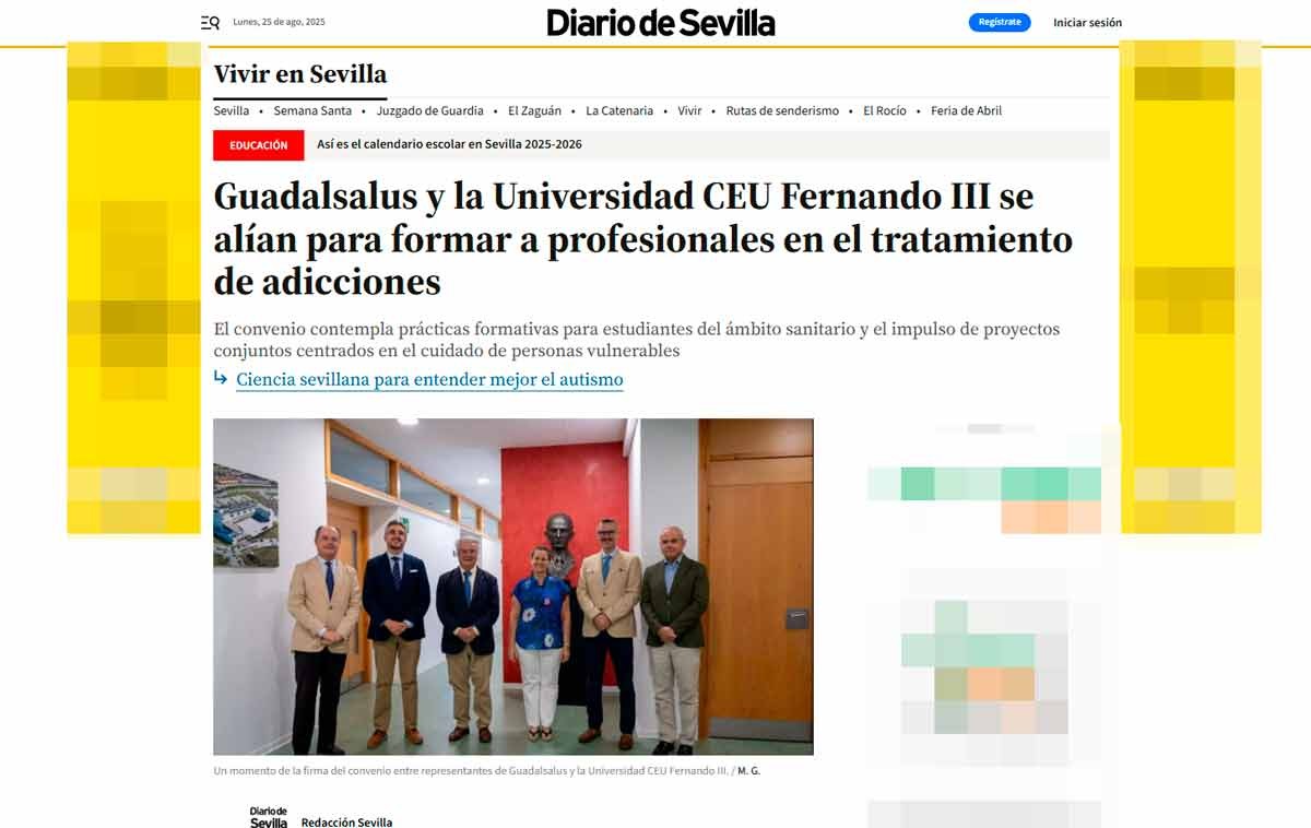 Diario de Sevilla se hace eco del convenio firmado entre Grupo Guadalsalus y la Universidad CEU Fernando III